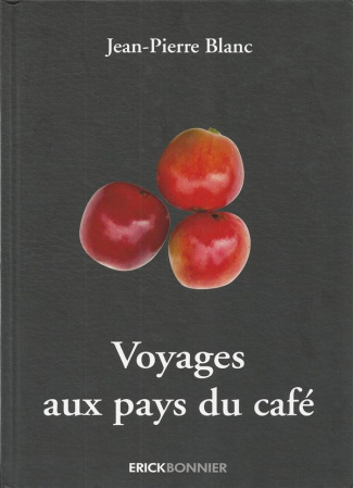 Voyages aux pays du café