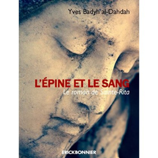 L'épine et de sang - Le roman de Sainte-Rita