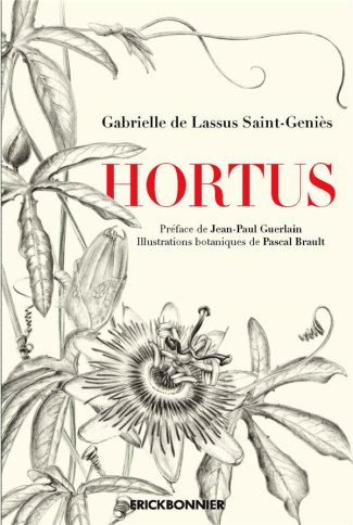 Hortus. 2e édition revue et augmentée