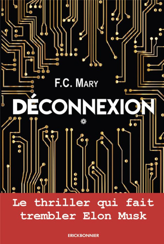 Déconnexion Tome 1 : Le Mouvement