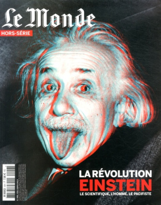 Le Monde. Hors-série N° 48, juillet 2015 : La révolution Einstein