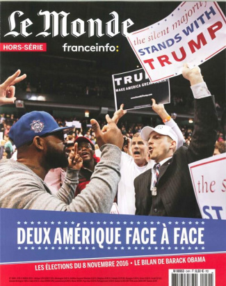 Le Monde. Hors-série N° 54, octobre 2016 : Deux Amérique face à face
