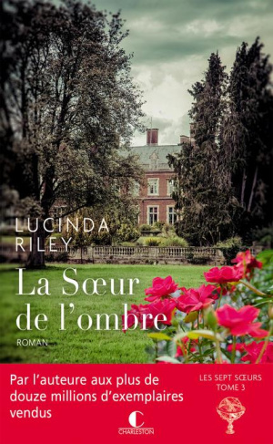 Les sept soeurs Tome 3 : La soeur de l'ombre