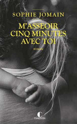 M'asseoir cinq minutes avec toi