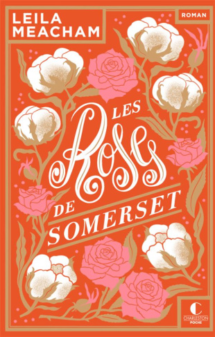 Les roses de Somerset - Collector