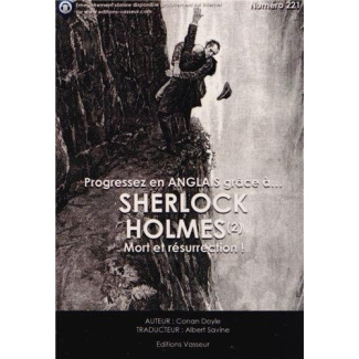 Progressez en anglais grâce à Sherlock Holmes/2/ / Mort et résurrection