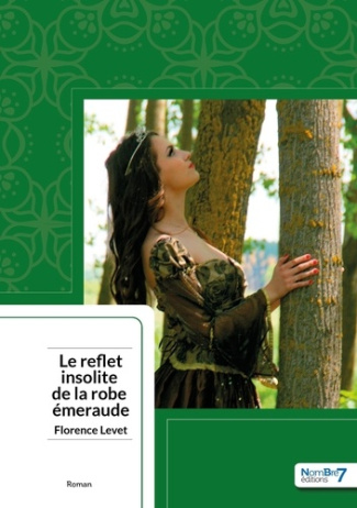 Le reflet insolite de la robe emeraude
