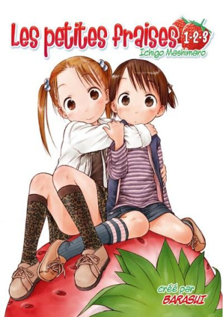 Les petites fraises Tomes 1, 2 et 3