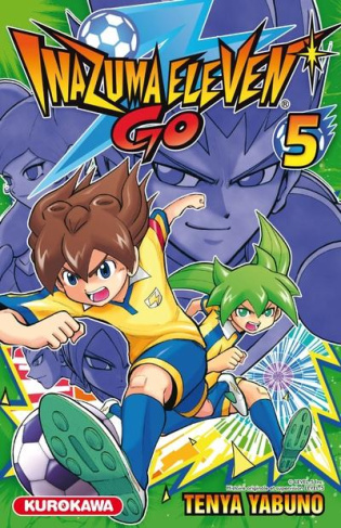 Inazuma Eleven Go Tome 5