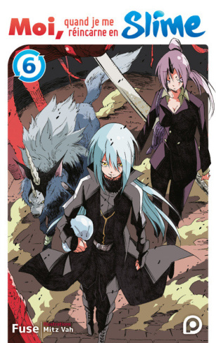 Moi, quand je me réincarne en Slime Tome 6