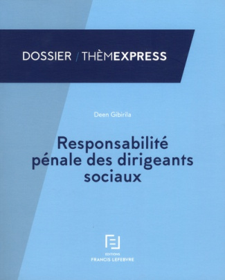 Responsabilité pénale des dirigeants sociaux