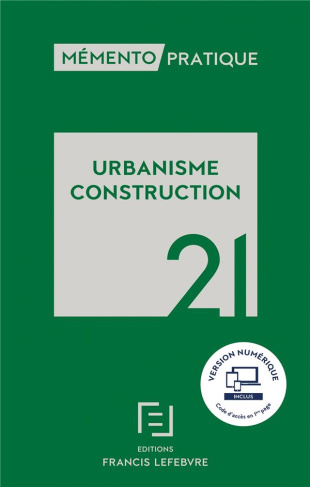Urbanisme construction. Edition 2021