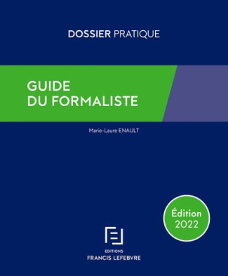 Guide du formaliste. Edition 2022