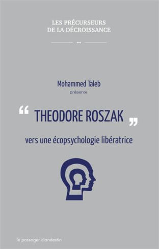 Theodore Roszak vers une écopsychologie libératrice