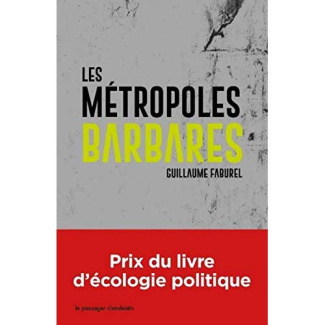 Les métropoles barbares