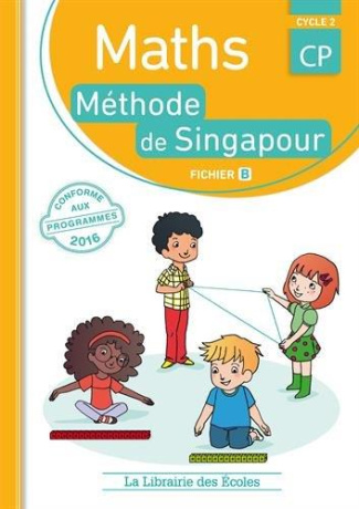 Maths CP Cycle 2. Méthode de Singapour, fichier B