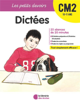 Dictées CM2. Edition 2018