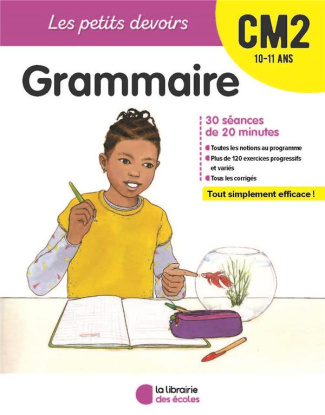 Grammaire CM2. Edition 2018