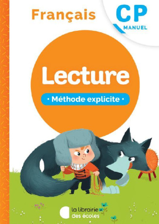 Méthode explicite CP. Apprentissage de la lecture, Edition 2020