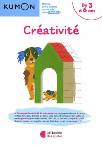 Créativité. De 3 à 6 ans, Edition 2019