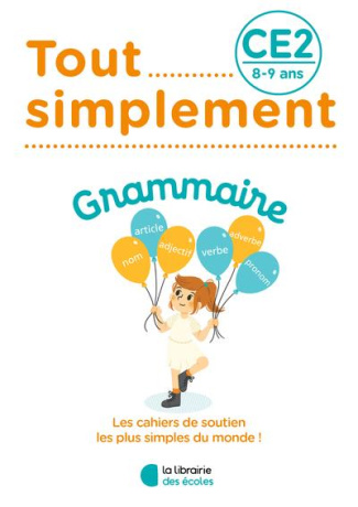 Grammaire CE2. Edition 2022