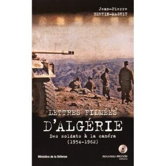 Lettres filmées d'Algérie. Des soldats à la caméra (1954-1962), avec 1 DVD