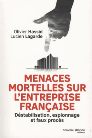 Menaces mortelles sur l'entreprise française