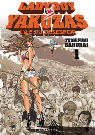 Lady Boy vs Yakuzas Tome 1