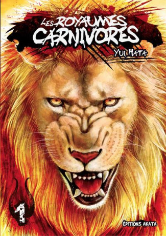 Les royaumes carnivores Tome 1