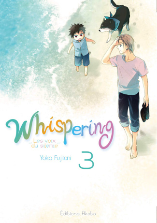 Whispering, les voix du silence Tome 3