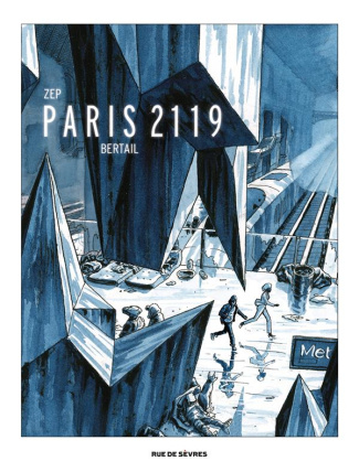 Paris 2119. Edition de luxe