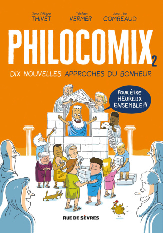 Philocomix Tome 2 : Dix nouvelles approches du bonheur