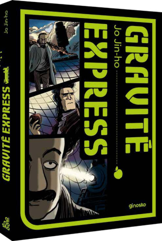 Science Express Tome 1 : Gravité Express