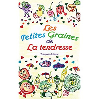 Les petites graines de la tendresse