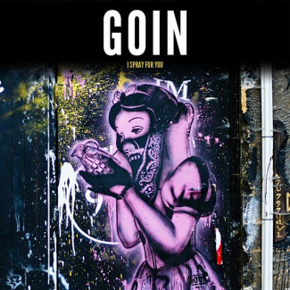 Goin. I spray for you, Edition bilingue français-anglais