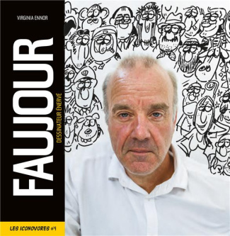 Faujour. Dessinateur énervé