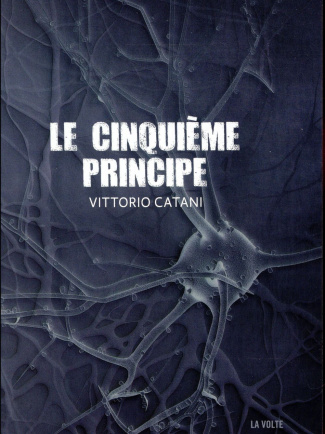 Le cinquième principe