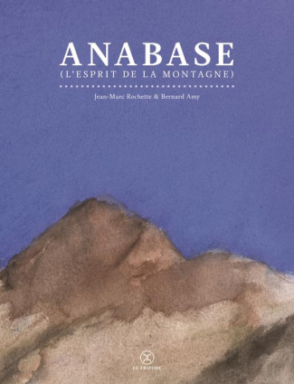 Anabase (l'esprit de la montagne)