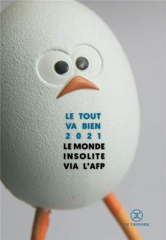 Le tout va bien. Edition 2021