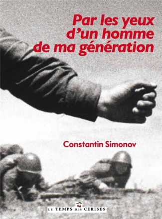 Par les yeux d'un homme de ma génération