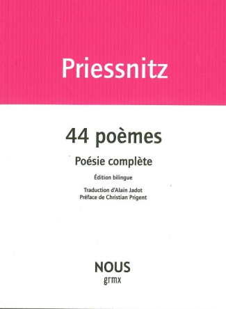 44 poèmes. Poésie complète, Edition bilingue français-allemand