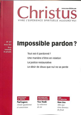 Christus N° 277, Janvier 2023 : Impossible pardon ?