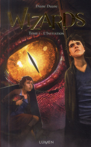 Wizards Tome 1 : L'initiation