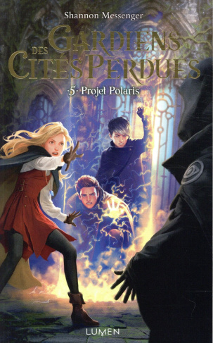 Gardiens des cités perdues Tome 5 : Projet Polaris