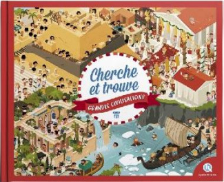 Cherche et trouve grandes civilisations