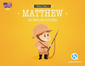 MATTHEW AN ENGLISH SOLDIER (VERSION ANGLAISE)