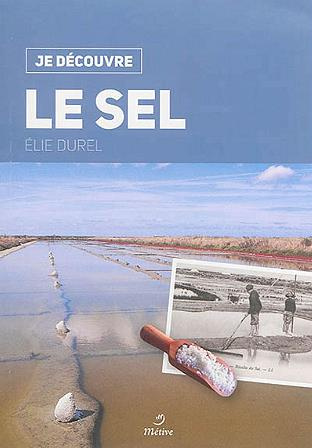Je découvre le sel