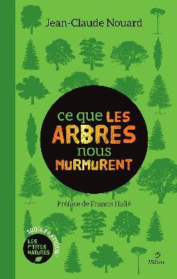 Ce que les arbres nous murmurent !