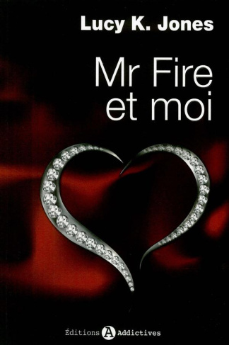 MR FIRE ET MOI T1