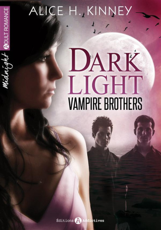 Dark Light - Vampire brothers